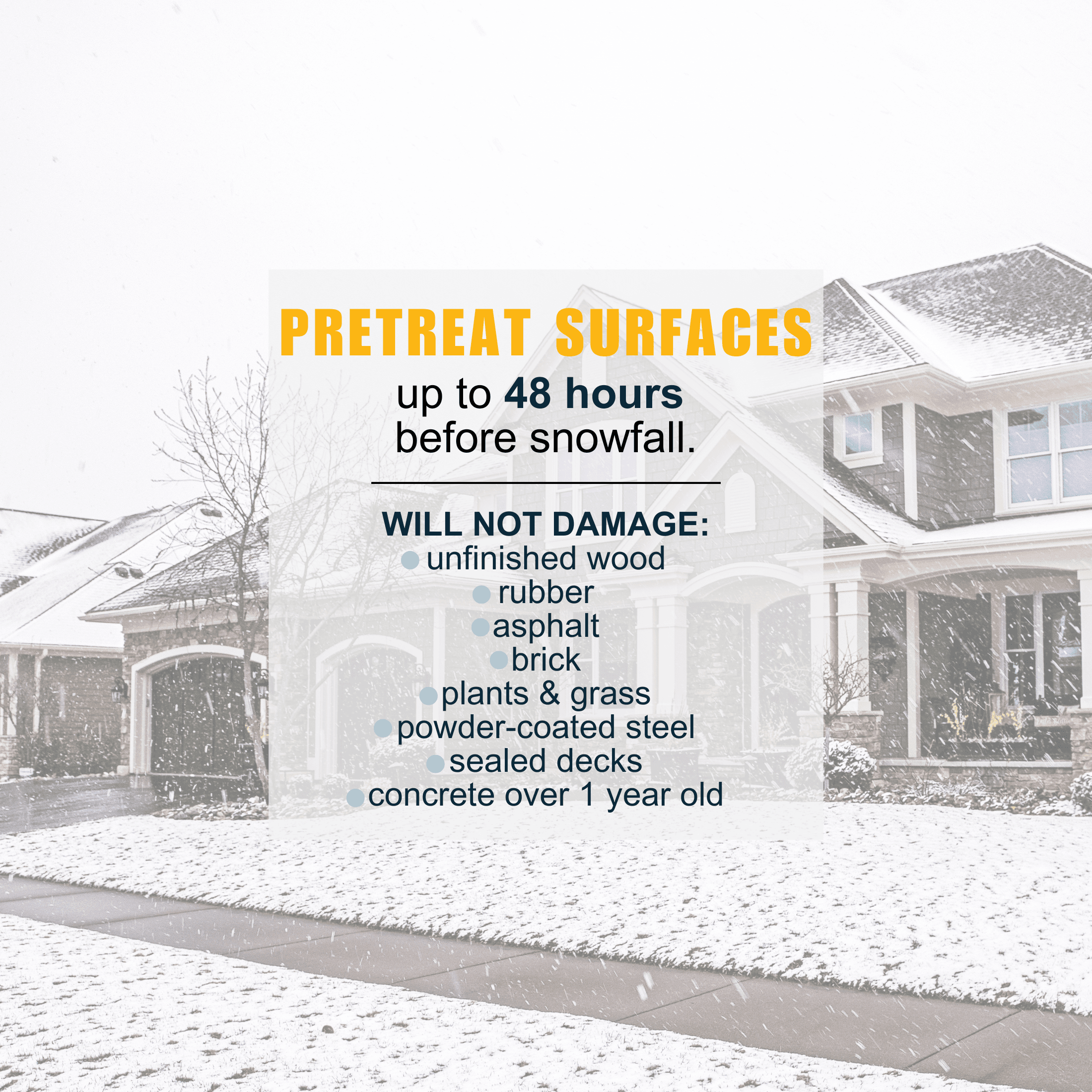 Image explaining how you can pre-treat surfaces up to 48 hours before snowfall